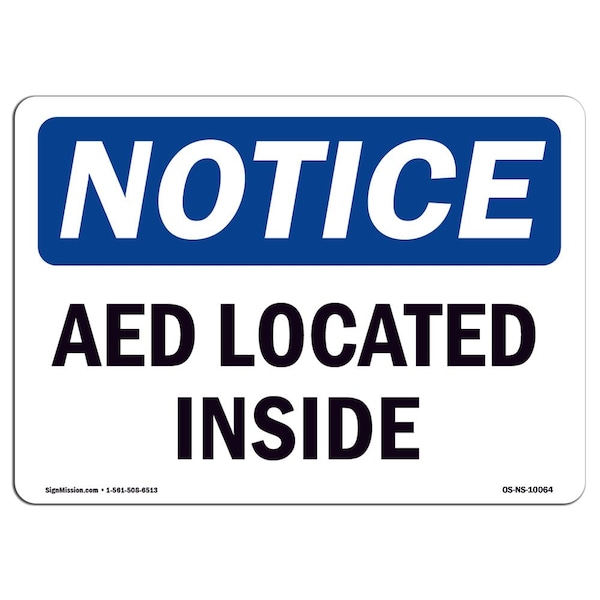 Safety Sign, OSHA Notice, 3.5" Height, AED Located Inside Sign, Landscape, 10PK
